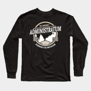Administratum - Running the emperium Long Sleeve T-Shirt